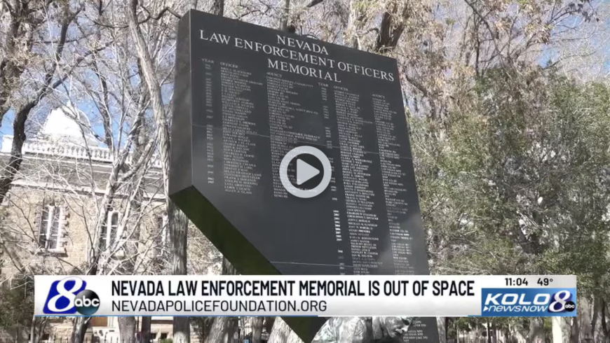 Nevada Police Foundation seeking support for the Nevada State Law Enforcement Memorial